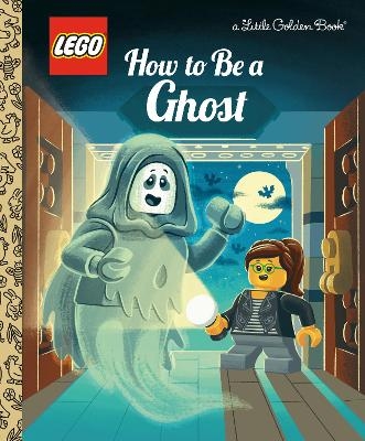 How to Be a Ghost (LEGO) - Meredith Rusu