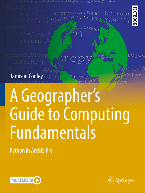 A Geographer's Guide to Computing Fundamentals - Jamison Conley