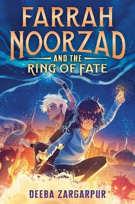 Farrah Noorzad and the Ring of Fate - Deeba Zargarpur