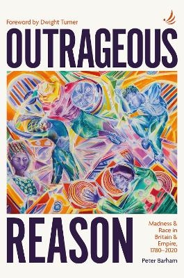 Outrageous Reason - Peter Barham