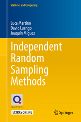 Independent Random Sampling Methods -  Luca Martino,  David Luengo,  Joaquín Míguez