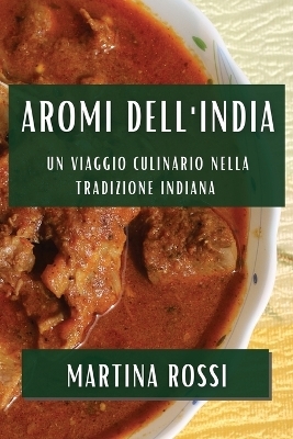 Aromi dell'India - Martina Rossi