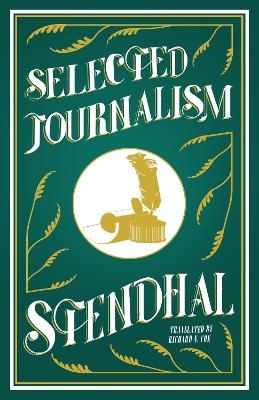 Selected Journalism -  Stendhal