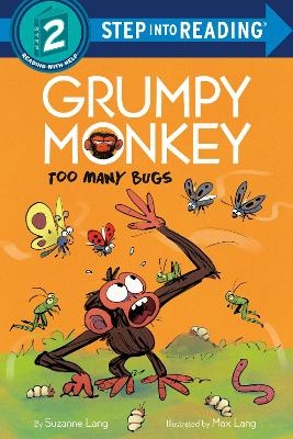 Grumpy Monkey Too Many Bugs - Suzanne Lang, Max Lang