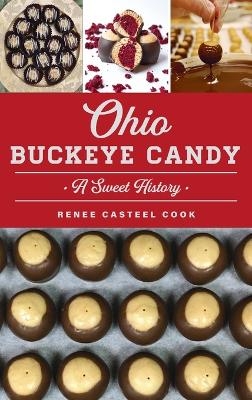 Ohio Buckeye Candy - Renee Casteel Cook