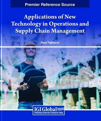 Applications of New Technology in Operations and Supply Chain Management - 