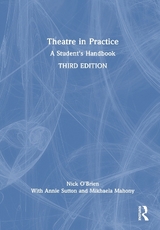 Theatre in Practice - O'Brien, Nick