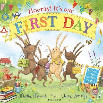 Hooray! It's Our First Day - Martha Mumford