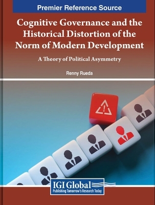 Cognitive Governance and the Historical Distortion of the Norm of Modern Development -  Rueda