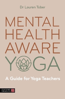 Mental Health Aware Yoga - Lauren Tober