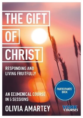 The Gift of Christ - Olivia Amartey