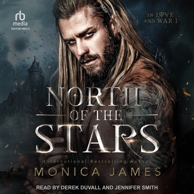 North of the Stars - Monica James