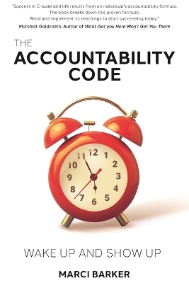 The Accountability Code - Marci Barker