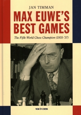 Max Euwe's Best Games - Jan Timman