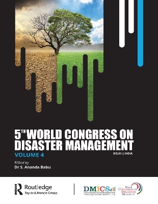 Fifth World Congress on Disaster Management: Volume IV - 