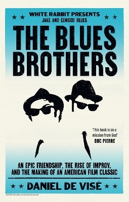 The Blues Brothers - Daniel de Visé