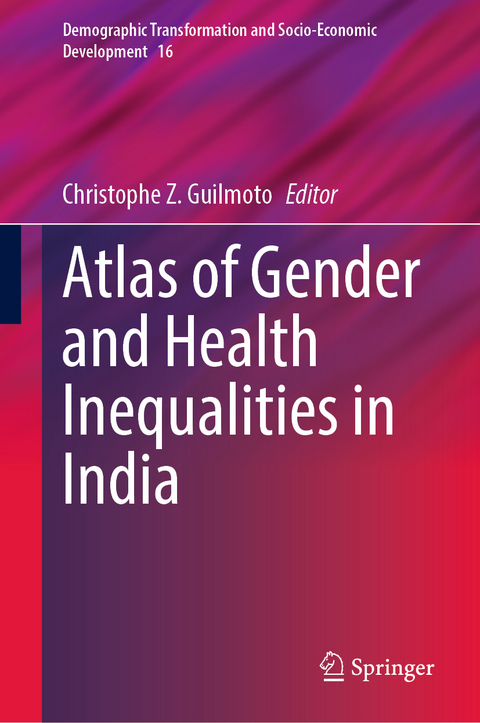 Atlas of Gender and Health Inequalities in India - 