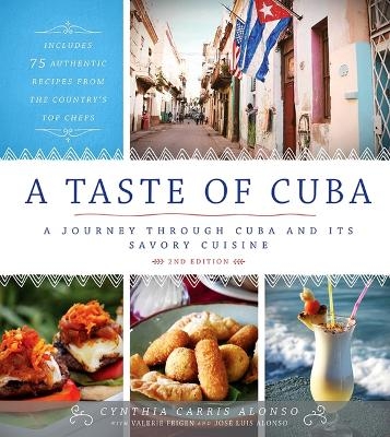 A Taste of Cuba - Cynthia Carris Alonso