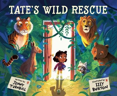 Tate's Wild Rescue - Jenny Turnbull, Izzy Burton