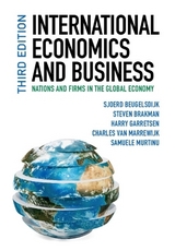 International Economics and Business - Beugelsdijk, Sjoerd; Brakman, Steven; Garretsen, Harry; Van Marrewijk, Charles; Murtinu, Samuele