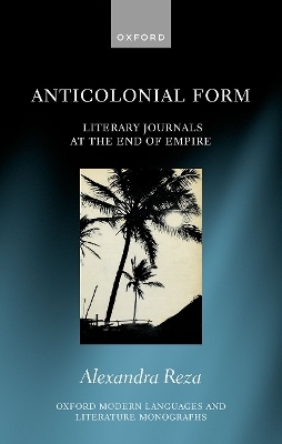 Anticolonial Form - Alexandra Reza