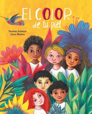 El color de tu piel (The Color of Your Skin) - Desirée Acevedo