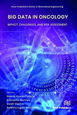 Big Data in Oncology: Impact, Challenges, and Risk Assessment - 