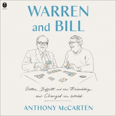Warren and Bill - Anthony McCarten