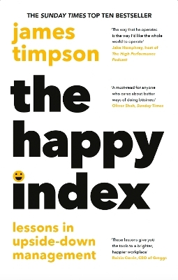 The Happy Index - James Timpson