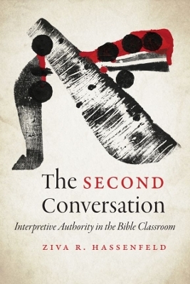 The Second Conversation - Ziva R. Hassenfeld