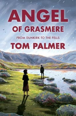 Angel of Grasmere - Tom Palmer