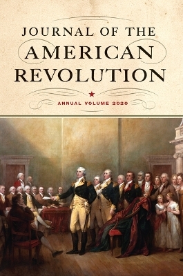 Journal of the American Revolution 2020 - 