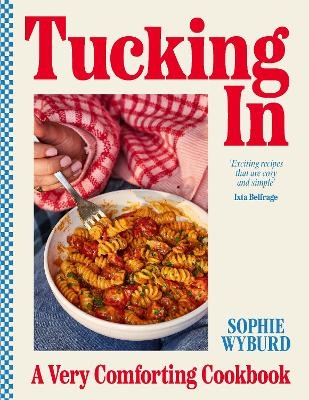 Tucking In - Sophie Wyburd