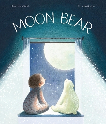 Moon Bear - Clare Helen Welsh