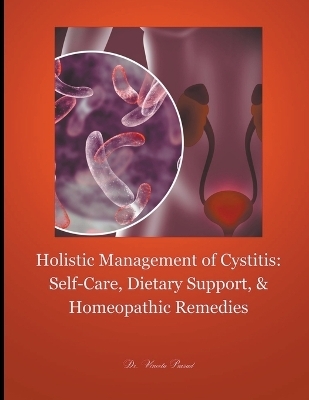 Holistic Management of Cystitis - Vineeta Prasad