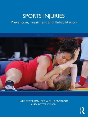 Sports Injuries - Lars Peterson, Per A.F.H. Renstrom, Scott Lynch