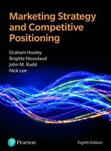 Marketing Strategy and Competitive Positioning - Hooley, Graham; Piercy, Nigel; Nicoulaud, Brigitte; Rudd, John; Lee, Nick