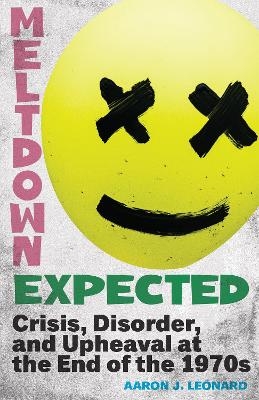 Meltdown Expected - Aaron J. Leonard