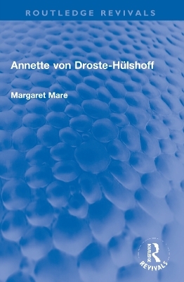 Annette von Droste-Hülshoff - Margaret Mare