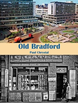 Old Bradford - Paul Chrystal