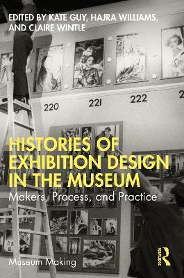 Histories of Exhibition Design in the Museum - 