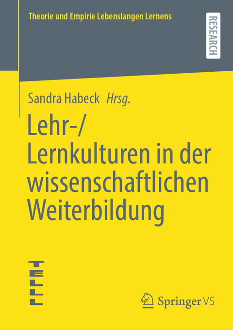 Lehr-/Lernkulturen in der wissenschaftlichen Weiterbildung - 