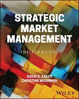 Strategic Market Management - Aaker, David A.; Moorman, Christine