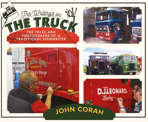 Writing's on the Truck -  John Corah