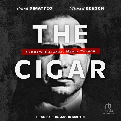 The Cigar - Frank Dimatteo, Michael Benson