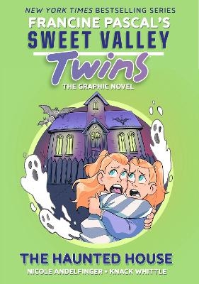 Sweet Valley Twins: The Haunted House - Francine Pascal