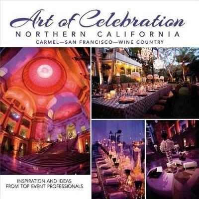 Art of Celebration Northern California - 