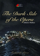 The Dark Side of the Opera -  Ferdinando Manzo