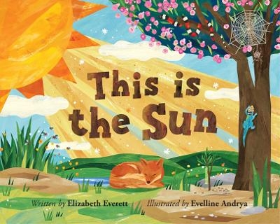This Is the Sun - Elizabeth Everett