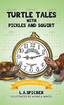 Turtle Tales with Pickles and Squirt - L a Spicher